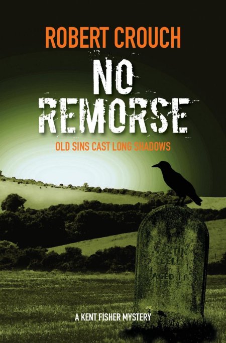 No Remorse - Robert Crouch - Book Cover Final